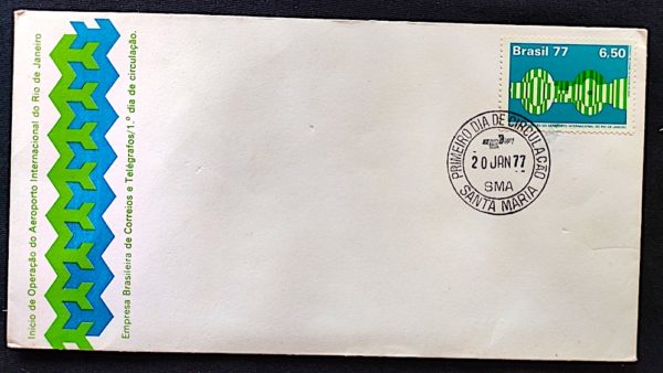 Envelope FDC 113 Aeroporto do Rio de Janeiro 1977 CPD SMA Santa Maria RS