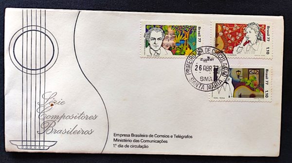 Envelope FDC 117 Série Compositores Brasileiros 1977 CPD SMA Santa Maria RS