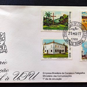 Envelope FDC 119 1977 Filiacao do Brasil a UPU CPD SMA Santa Maria RS