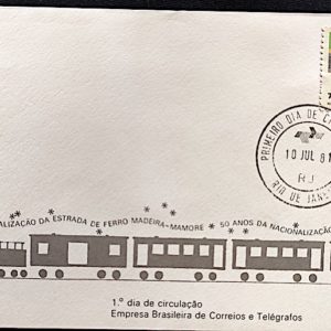 Envelope FDC 225 Estrada de Ferro Madeira Mamoré Trem 1981 CPD RJ