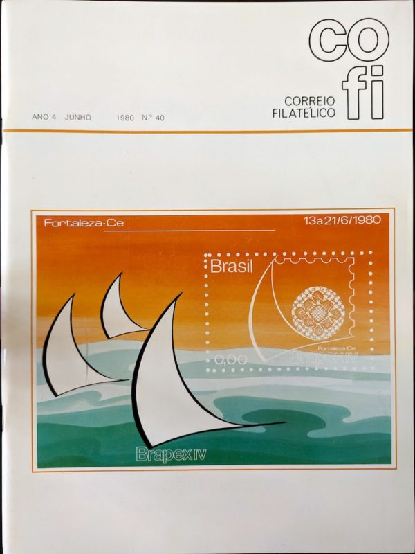 Revista COFI Correio Filatélico 1980 Ano 4 Número 40 Brapex IV Fortaleza Ceará