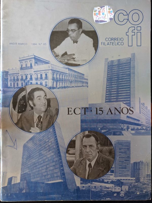 Revista COFI Correio Filatélico 1984 Ano 8 Número 85 ECT 15 Anos