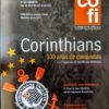 Revista COFI Correio Filatélico 2010 Ano 33 Número 218 Corinthians Futebol