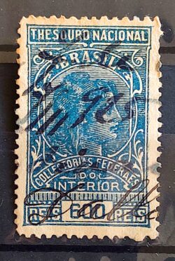 Imposto do Selo Fiscal Tesouro Nacional 600 Reis Coletorias Federais do Interior