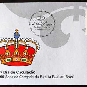 Envelope FDC 719E Serie 200 Anos da Chegada da Familia Real Portuguesa ao Brasil Faculdade de Medicina Bahia 2008 CBC DF