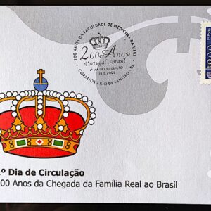 Envelope FDC 719F Serie 200 Anos da Chegada da Familia Real Portuguesa ao Brasil Faculdade de Medicina UFRJ 2008 CBC DF