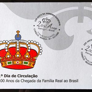 Envelope FDC 719L Serie 200 Anos da Chegada da Familia Real Portuguesa ao Brasil Imprensa Nacional 2008 CBC DF