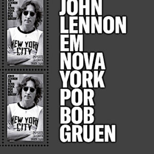 C 3982 Selo John Lennon em Nova York Musica Beatles 2021 Com Vinheta Bob Gruen