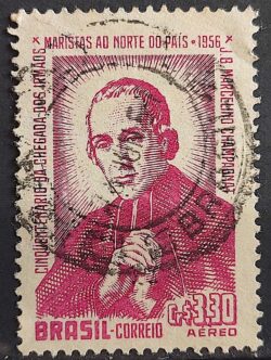 A 78 Selo Cinquentenario Irmaos Maristas Champagnat Religiao Educacao 1956 Circulado 6