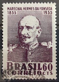 C 364 Selo Centenario Marechal Hermes da Fonseca Militar Presidente 1955 Circulado 1
