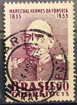 C 364 Selo Centenario Marechal Hermes da Fonseca Militar Presidente 1955 Circulado 2