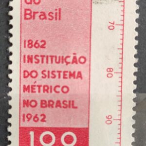 C 473 Selo Centenario da Instituicao do Sistema Metrico no Brasil 1962 Circulado 1