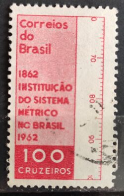 C 473 Selo Centenario da Instituicao do Sistema Metrico no Brasil 1962 Circulado 2