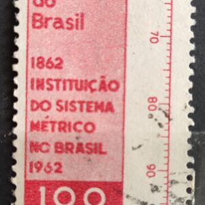 C 473 Selo Centenario da Instituicao do Sistema Metrico no Brasil 1962 Circulado 2