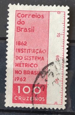 C 473 Selo Centenario da Instituicao do Sistema Metrico no Brasil 1962 Circulado 3