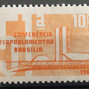 C 477 Selo Conferencia Mundial Interparlamentar Brasilia 1962 1