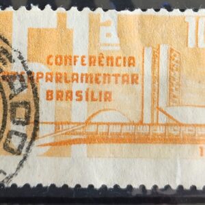 C 477 Selo Conferencia Mundial Interparlamentar Brasilia 1962 Circulado 3