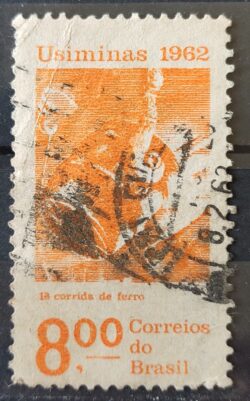 C 478 Selo Usiminas Corrida do Ferro Minerio Economia 1962 Circulado 5