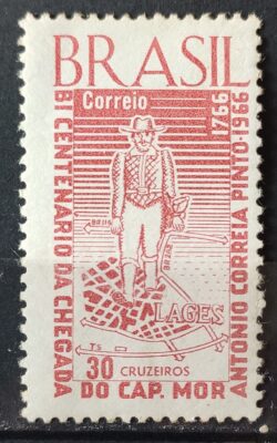 C 558 Selo Bicentenario Chegada Capitao Mor Antonio Correia Pinto Lages Chapeu 1966
