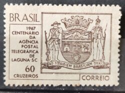 C 563 Selo Centenario da Agencia Postal Telegrafica de Laguna Brasao Servico Postal  1967 1