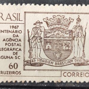 C 563 Selo Centenario da Agencia Postal Telegrafica de Laguna Brasao Servico Postal  1967 1