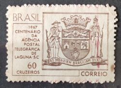 C 563 Selo Centenario da Agencia Postal Telegrafica de Laguna Brasao Servico Postal  1967 2