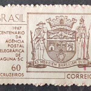 C 563 Selo Centenario da Agencia Postal Telegrafica de Laguna Brasao Servico Postal  1967 2