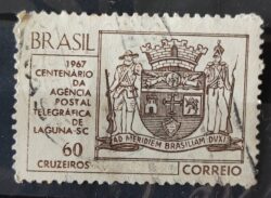 C 563 Selo Centenario da Agencia Postal Telegrafica de Laguna Brasao Servico Postal  1967 Circulado 6
