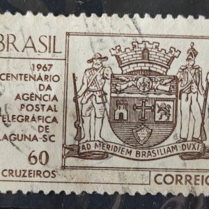 C 563 Selo Centenario da Agencia Postal Telegrafica de Laguna Brasao Servico Postal  1967 Circulado 6