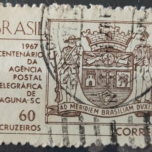 C 563 Selo Centenario da Agencia Postal Telegrafica de Laguna Brasao Servico Postal  1967 Circulado 7