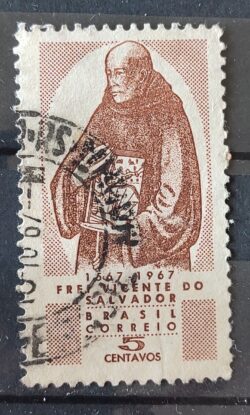 C 572 Selo 4 Centenario  do Historiador Frei Vicente do Salvador Religiao 1967 Circulado 2