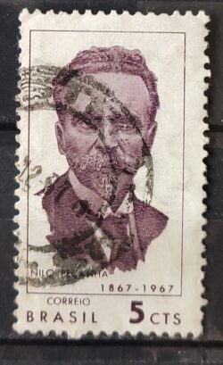 C 580 Selo Centenario Nilo Pecanha Personalidade 1967 Circulado 1