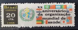 C 615 Selo Aniversario da Organizacao Mundial de Saude Bandeira Mapa 1968