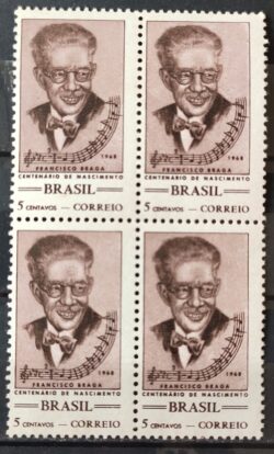 C 618 Selo Centenario Maestro Francisco Braga Musica 1968 Quadra