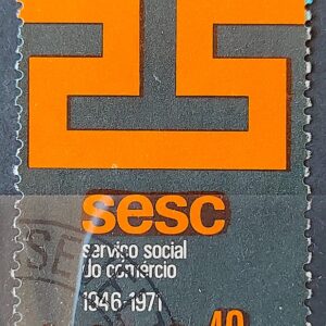 C 716 Selo 25 Anos do Senac Sesc Educacao Comercio 1971
