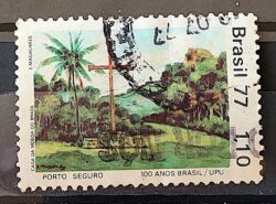 C 984 Selo Centenario da Filiacao do Brasil UPU Servicos Postais Porto Seguro 1977 Circulado 2