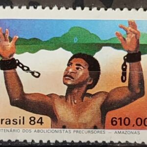 C 1376 Selo Centenario dos Abolicionistas Amazonas Escravidao Direito 1984 Circulado 6