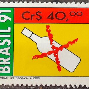 C 1731 Selo Combate as Drogas Saude Bebida Alcool 1991
