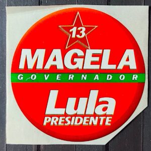 Adesivo Presidente Lula e Governador Magela Partido dos Trabalhadores 2003 4