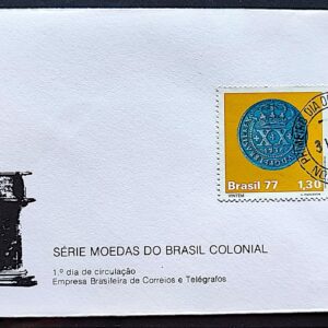 Envelope FDC 130 1977 Moedas do Brasil Colonial Numismatica CPD Noroeste 1