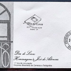 Envelope FDC 136 1977 Dia do Livro Jose de Alencar CBC e CPD Brasilia 1