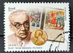 C 3148 Selo Relacoes Diplomaticas Brasil Servia Ivo Nobel Literatura 2011 Circulado 1