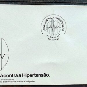Envelope FDC 148 1978 Dia Mundial da Saude Hipertensao CBC e CPD DF Brasilia