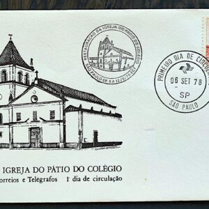 Envelope FDC 160 1978 Patio do Colegio Religiao Educacao CBC CPD SP
