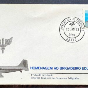 Envelope FDC 244 1982 Brigadeiro Eduardo Gomes Aeronautica Aviao Militar CPD Bauru