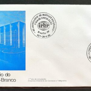 Envelope FDC 357 1985 Instituto Rio Branco Diplomacia Relacoes Internacionais CBC Brasilia 02