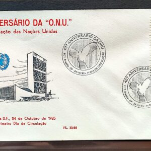 Envelope PVT FIL 033 1985 Aniversario da ONU Nacoes Unidas CBC Brasilia 01