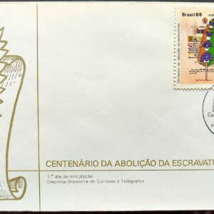 Envelope FDC 444 1988 Abolicao da Escravatura Escravidao CBC BA 1