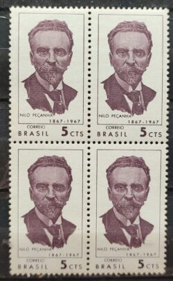 C 580 Selo Centenario Nilo Pecanha Personalidade 1967 Quadra
