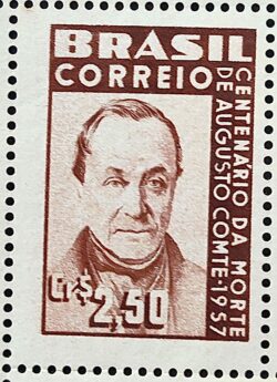 C 395 Selo Centenario Augusto Comte Positivismo Filosofia Personalidade 1957